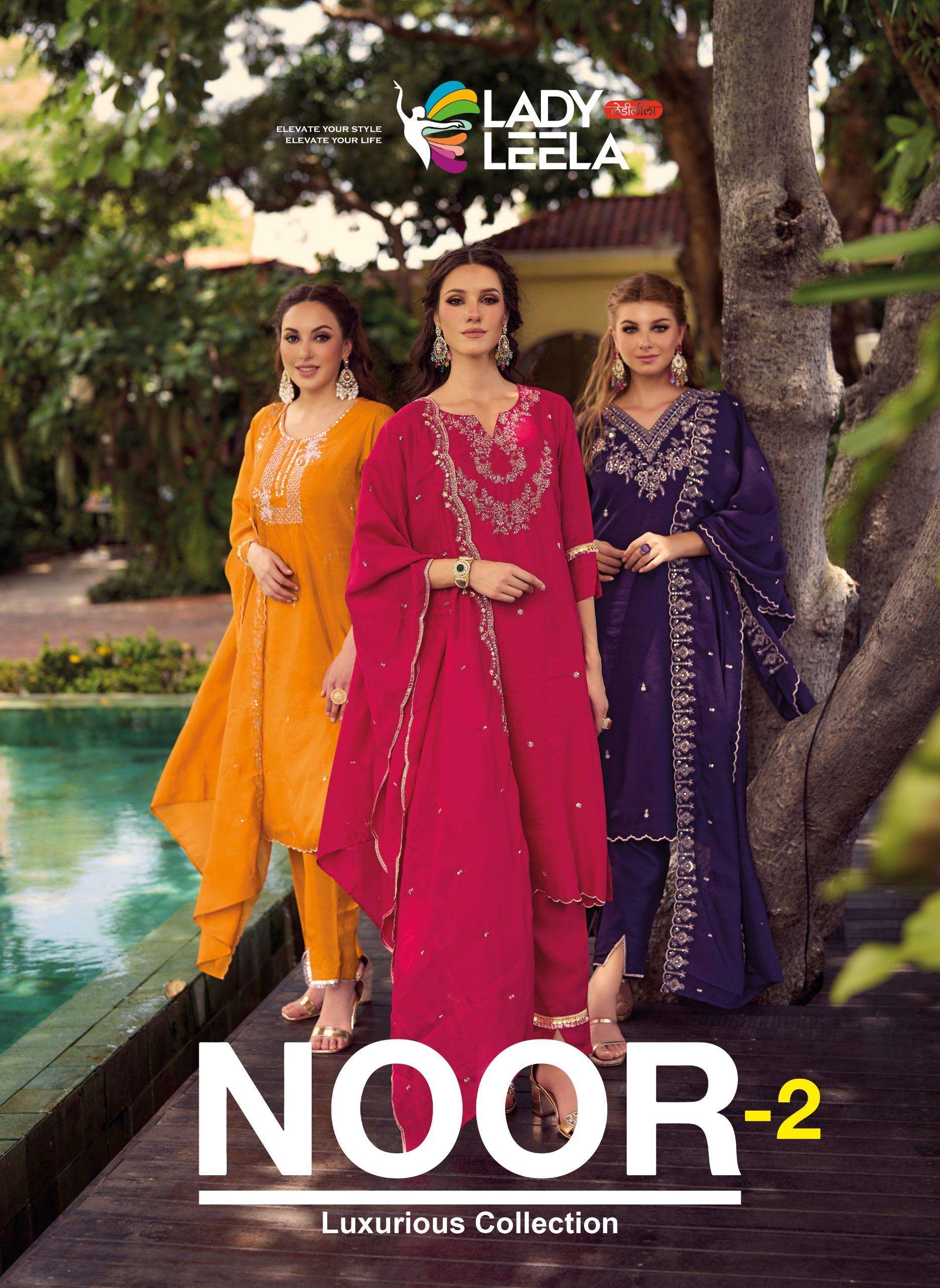 lady leela  presents its new catalogue noor 2 luxurious collection top pure handwork on shimmer vichitra fabric with inner bottom shimmer vichitra fabric pattern pant with pocket n inner